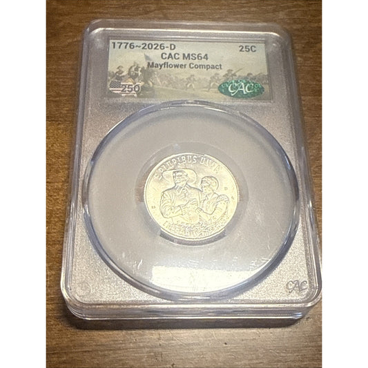 2026-D Mayflower Compact 25C CAC MS64 Commemorative Coin