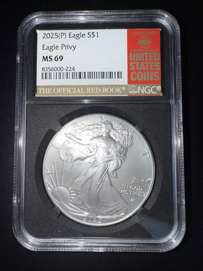 2025 (P) $1 American Silver Eagle First Eagle Privy NGC MS69 Red Book Label - toyscardscomics
