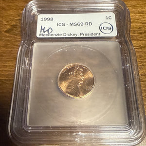 1998 ICG MS 69 RD Lincoln Cent MACKENZIE DICKEY SIGNED