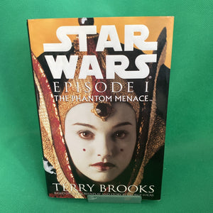 Star Wars Episode I: The Phantom Menace Terry Brooks Novel 1st Edition - Good