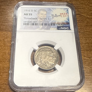 1916-D 5C NGC AU 55 Buffalo Nickel - Bullion Plus