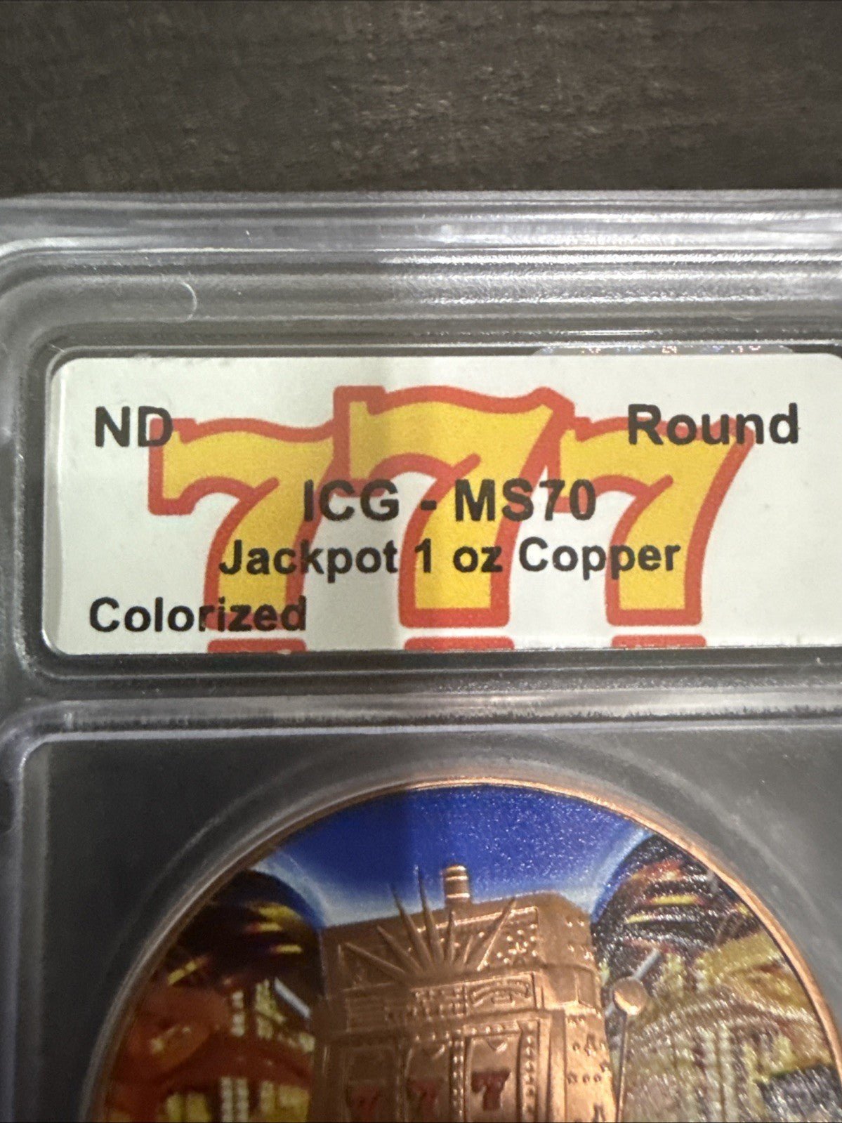 Certified MS70 graded Rounds Las Vegas Jackpot Color. 10,000 MADE! .999 Cooper - toyscardscomics