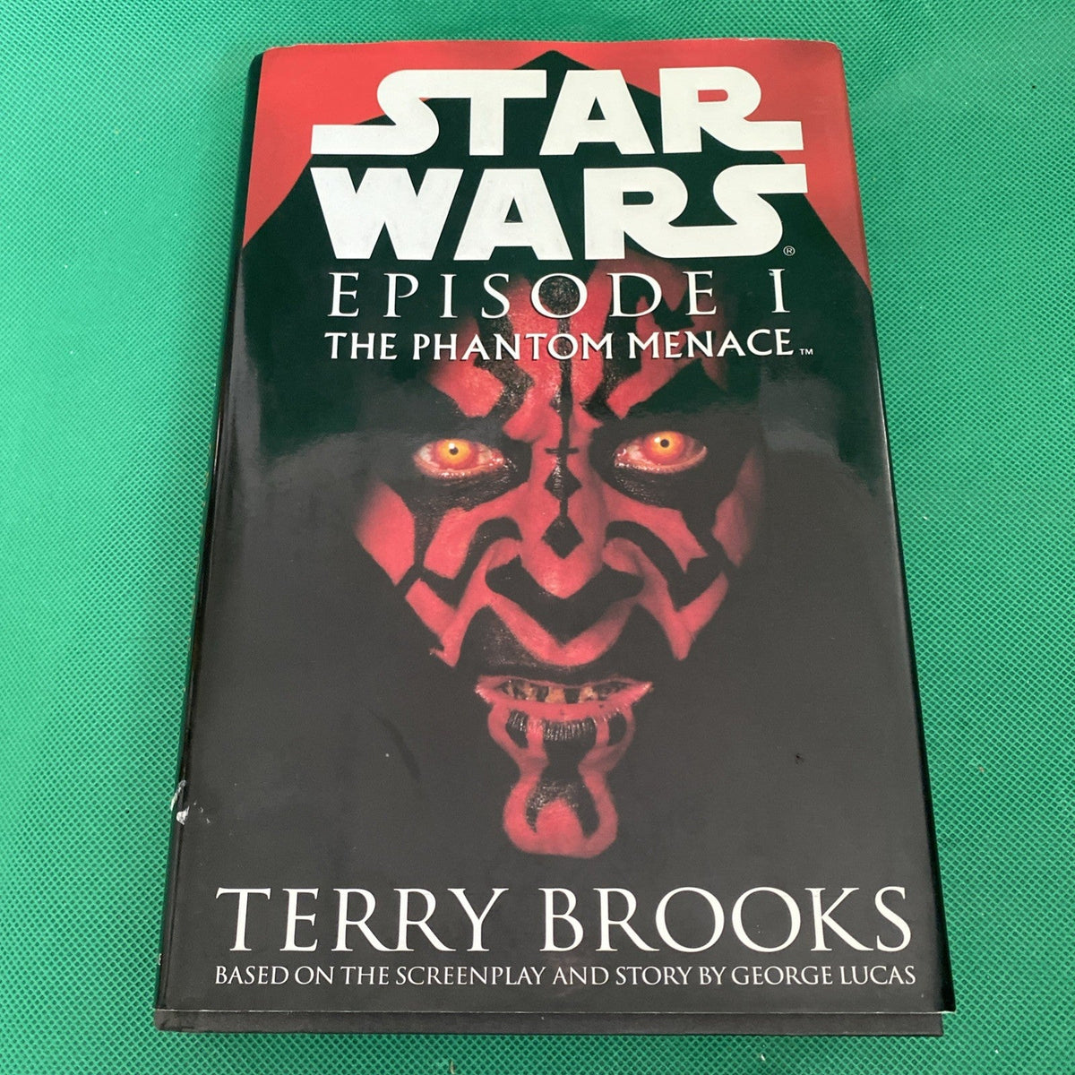 Star Wars Episode I: The Phantom Menace - First Edition [Hardcover] Terry Bro...