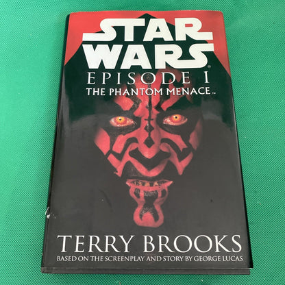 Star Wars Episode I: The Phantom Menace - First Edition [Hardcover] Terry Bro...